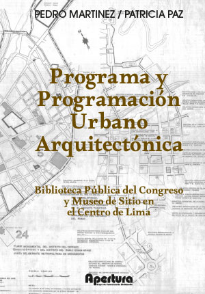 Programa y Programación Urbano Arquitectónica